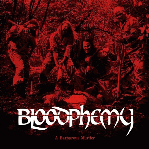 Bloodphemy : A Barbarous Murder